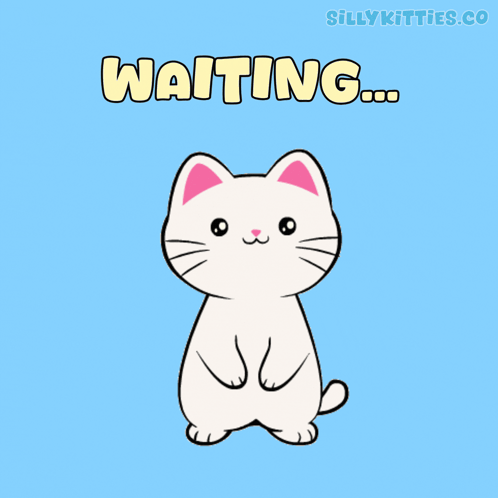 A Cartoon Of A White Cat With The Words Waiting Written Above It GIF