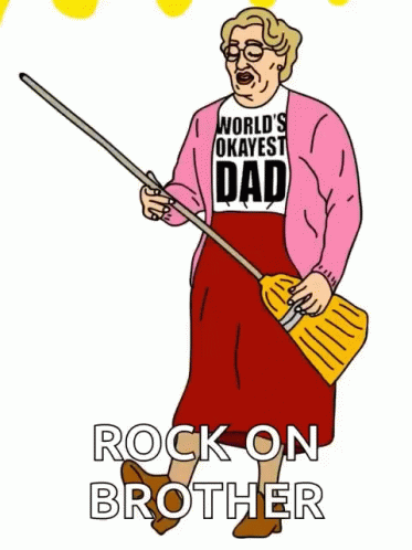 A Cartoon Of A Woman Holding A Broom That Says Rock On Brother GIF