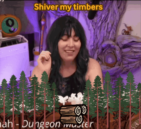 A Cartoon Of A Woman Surrounded By Trees And The Words Shiver My Timbers GIF