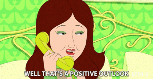 A Cartoon Of A Woman Talking On A Yellow Phone With The Caption Well That 'S A Positive Outlook Netflix GIF