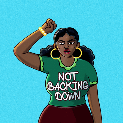 A Cartoon Of A Woman Wearing A Green Shirt That Says " Not Backing Down " GIF