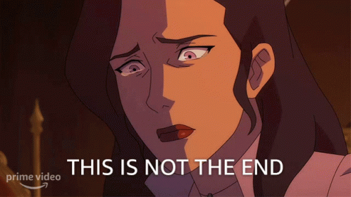 A Cartoon Of A Woman With The Words " This Is Not The End " Above Her GIF
