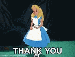 A Cartoon Of Alice In Wonderland Says Thank You GIF