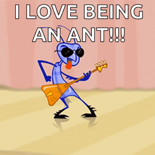 A Cartoon Of An Ant Playing A Guitar With The Words I Love Being An Ant GIF