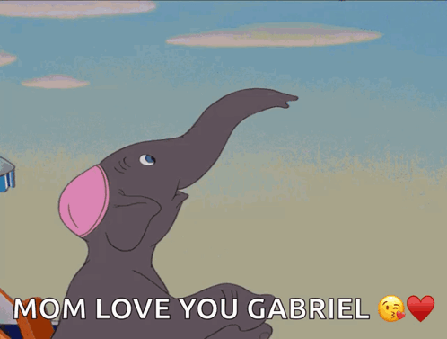 A Cartoon Of An Elephant Holding A Baby Elephant With The Words Mom Love You Gabriel Below It GIF