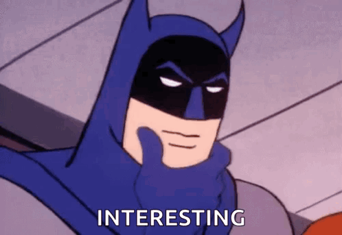 A Cartoon Of Batman Is Holding His Hand To His Face And Says `` Interesting '' . GIF