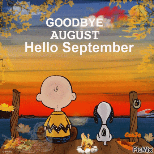 A Cartoon Of Charlie Brown And Snoopy Sitting On A Dock With The Words " Goodbye August Hello September " GIF