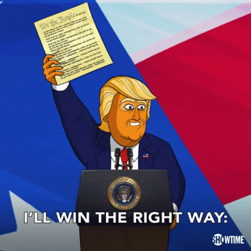 A Cartoon Of Donald Trump Holding Up A Piece Of Paper With The Words " I 'Ll Win The Right Way " Below Him GIF