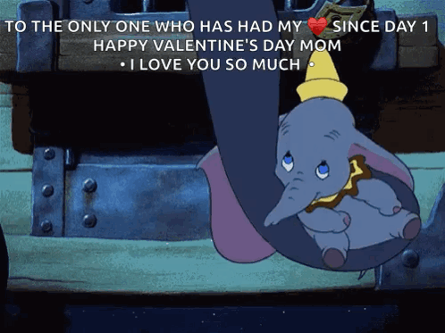 A Cartoon Of Dumbo Hanging From A Trunk With The Caption To The Only One Who Has Had My GIF