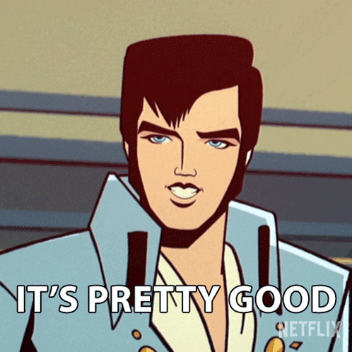 A Cartoon Of Elvis Presley Says It 'S Pretty Good Netflix GIF