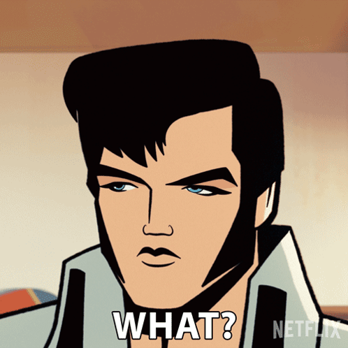 A Cartoon Of Elvis Presley With The Words What Written Below Him GIF