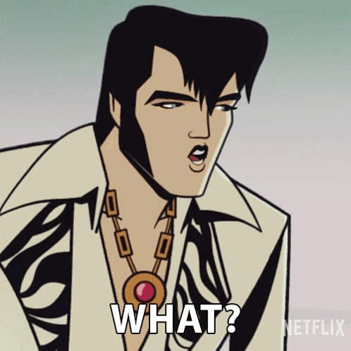 A Cartoon Of Elvis Presley With The Words What Written Below Him GIF