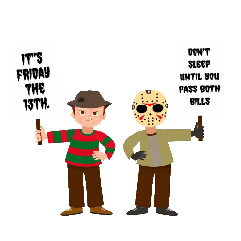 a cartoon of freddy krueger and jason voorhees holding signs that say " it 's friday the 13th "