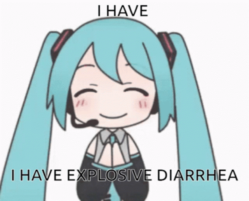 A Cartoon Of Hatsune Miku With The Words I Have Explosive Diarrhea GIF