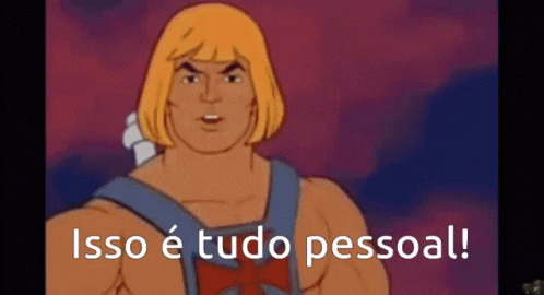 A Cartoon Of He Man With The Words Isso E Tudo Pessoal GIF
