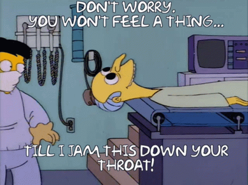 A Cartoon Of Homer Simpson Laying In An Operating Room With The Words " Till I Jam This Down Your Throat " Below Him GIF