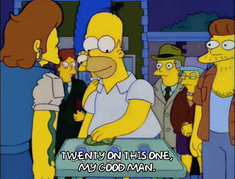a cartoon of homer simpson saying twenty on this one my good man ..