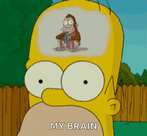 Homer With Monkey In Brain Saying My Brain GIF
