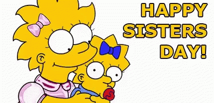 A Cartoon Of Maggie Simpson Hugging A Baby With The Words Happy Sisters Day Written Above Them GIF