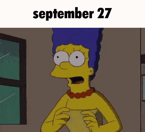 A Cartoon Of Marge Simpson With The Date September 27 On The Bottom GIF