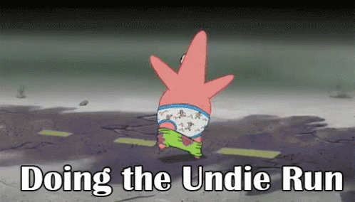 A Cartoon Of Patrick Star Running With The Words Doing The Undie Run Below Him GIF