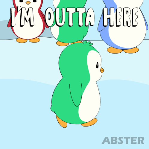 A Cartoon Of Penguins With The Words I 'M Outta Here GIF