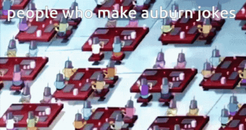 a cartoon of people sitting at tables with the words people who make auburn jokes