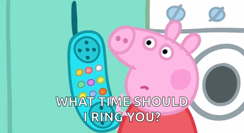 A Cartoon Of Peppa Pig Talking On A Cell Phone With The Words What Time Should I Ring You GIF