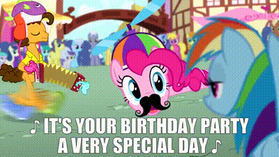 A Cartoon Of Pinkie Pie And Rainbow Dash With The Words " It 'S Your Birthday Party A Very Special Day " Below Them GIF