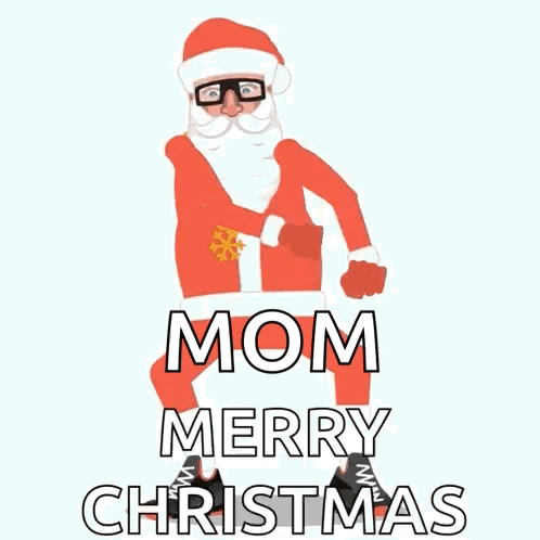 A Cartoon Of Santa Claus With The Words Mom Merry Christmas Written Below Him GIF