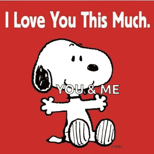 A Cartoon Of Snoopy Hugging With The Words I Love You This Much GIF