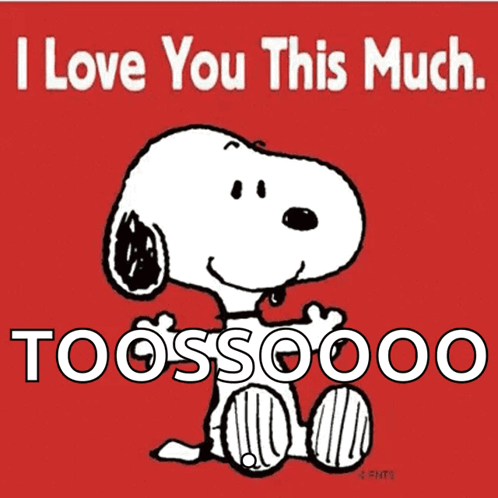 A Cartoon Of Snoopy Saying I Love You This Much Too GIF