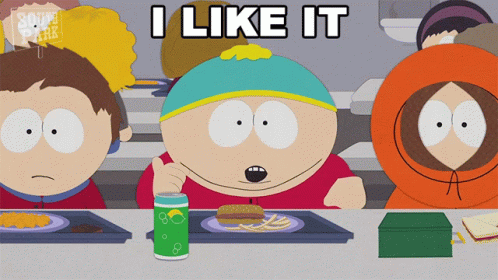 A Cartoon Of South Park Characters Sitting At A Table With The Words I Like It Above Them GIF