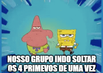 A Cartoon Of Spongebob And Patrick Standing Next To Each Other With The Words Nosso Grupo Indo Soltar GIF