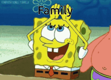 A Cartoon Of Spongebob And Patrick With The Word Family Written On His Head GIF