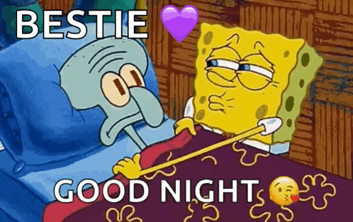 A Cartoon Of Spongebob And Squidward Laying In Bed With The Words Bestie Good Night On The Bottom GIF