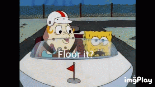 A Cartoon Of Spongebob Driving A Car With The Words Floor It Written On The Screen GIF