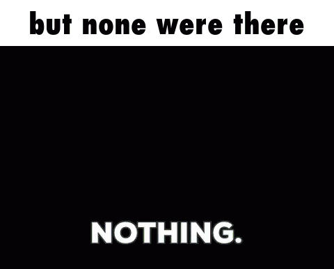 A Cartoon Of Spongebob Holding A Shell With The Words But None Were There Nothing Below It GIF