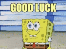 A Cartoon Of Spongebob Saying Good Luck In Front Of A Blue Building GIF