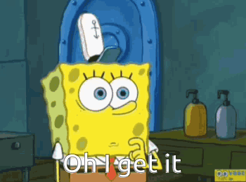a cartoon of spongebob saying " oh i get it " in front of a toilet