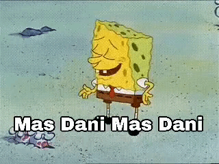 A Cartoon Of Spongebob Squarepants Laughing With The Words `` Mas Dani Mas Dani '' Above Him . GIF