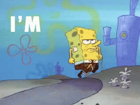 A Cartoon Of Spongebob Squarepants Running Down A Dirt Road With The Words I 'M Written On The Bottom . GIF