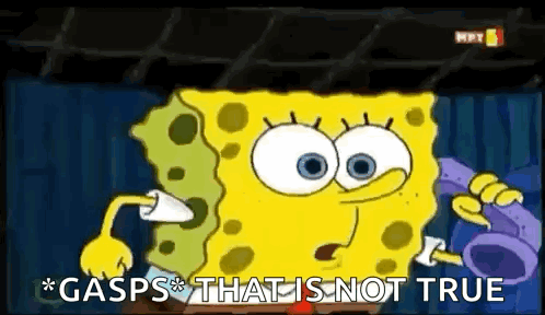A Cartoon Of Spongebob Squarepants Talking On A Phone And Saying `` Gasps That Is Not True '' . GIF