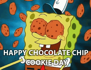 A Cartoon Of Spongebob Surrounded By Chocolate Chip Cookies With The Words Happy Chocolate Chip Cookie Day GIF