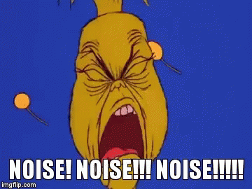 A Cartoon Of The Grinch With The Words Noise Noise Noise Noise !!! GIF