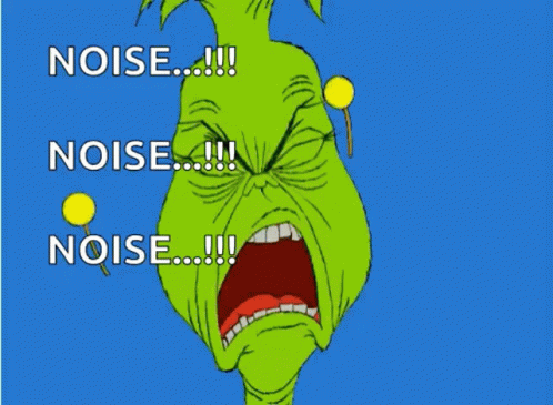 A Cartoon Of The Grinch With The Words " Noise Noise Noise " GIF