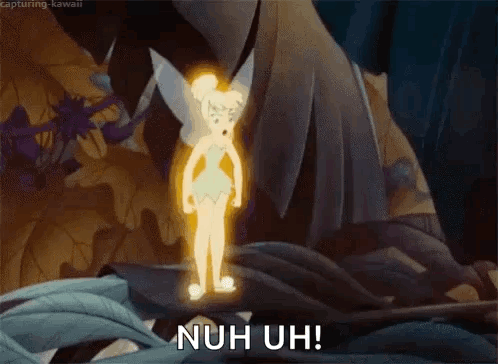 A Cartoon Of Tinkerbell Standing In A Cave With The Words Nuh Uh . GIF