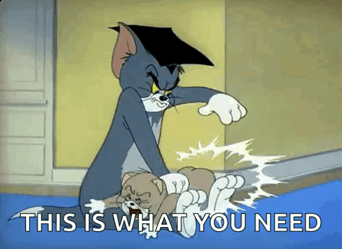 A Cartoon Of Tom And Jerry With The Words This Is What You Need On The Bottom . GIF