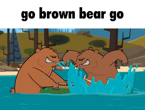 A Cartoon Of Two Bears In The Water With The Words Go Brown Bear Go Below Them GIF