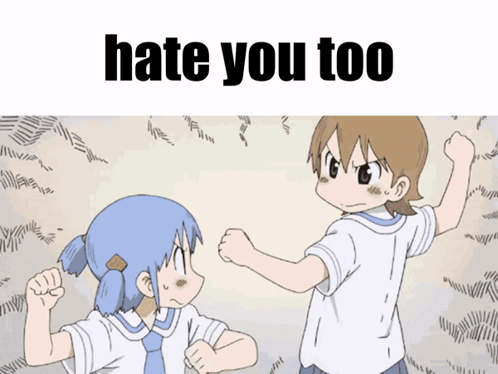 A Cartoon Of Two Girls Fighting With The Words Hate You Too GIF